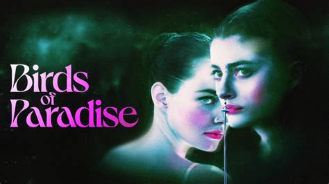 gomovie birds of paradise|Birds of Paradise (2021) Stream and Watch Online .